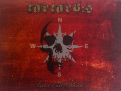 TARTARO:S – Leave it all Behind