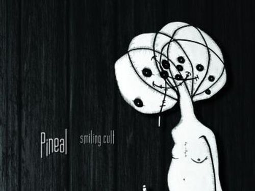 PINEAL &#8211; Smiling Cult