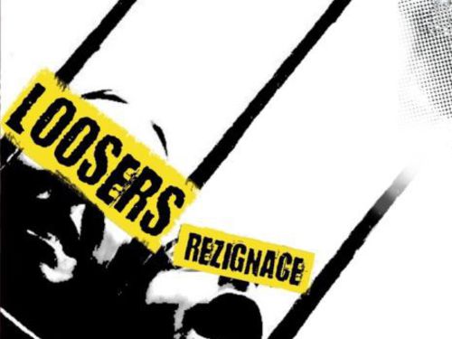 LOOSERS &#8211; Rezignace