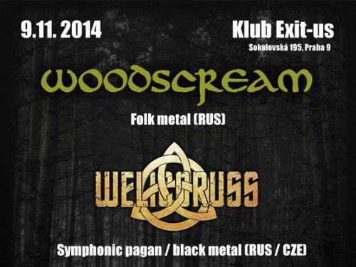 WOODSCREAM, WELICORUSS, ODRAEDIR &#8211; info