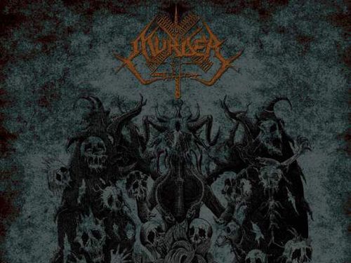 MURDER &#8211; King of Tyranny