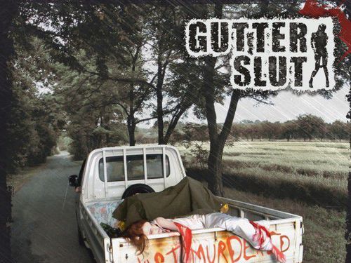 GUTTER SLUT &#8211; Just Murdered 