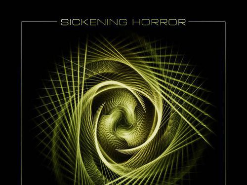 SICKENING HORROR – Overflow