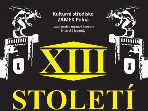 Společně s legendárním XIII. STOLETÍM vystoupí na Zámku Polná CARPATIA CASTLE