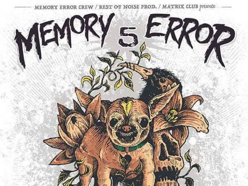 MEMORY ERROR vol. 5 &#8211; info
