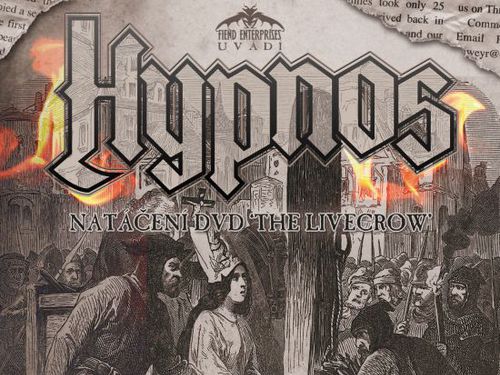 HYPNOS budou na Míru natáčet DVD – info