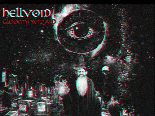 HELLVOID – Gloomy Wizard