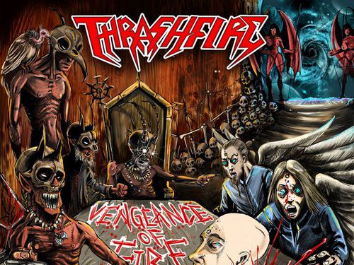 THRASHFIRE &#8211; Vengeance of Fire