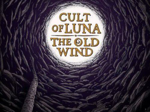 CULT OF LUNA / THE OLD WIND – Råångest