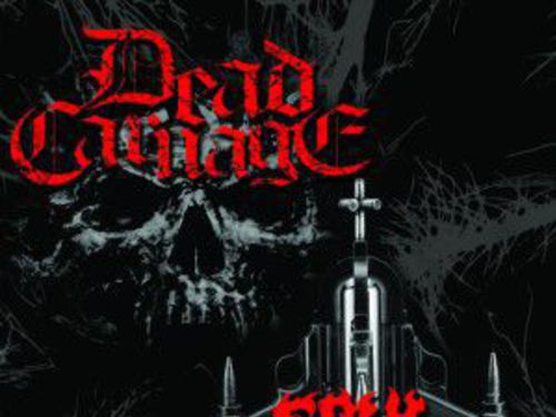 DEAD CARNAGE / SOUL MASSACRE – The Only Thing I Ever Wanted Was to Kill the God / 1000 Ways to Die