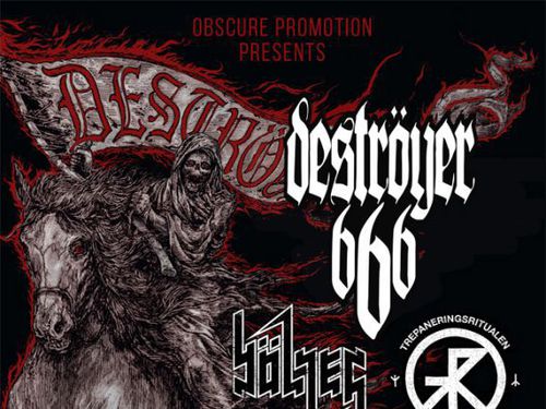 DESTRÖYER 666 (AUS/NL), BÖLZER (CH), TREPANERINGSRITUALEN (SWE) – info