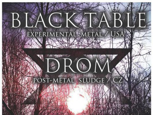 BLACK TABLE, DROM - info