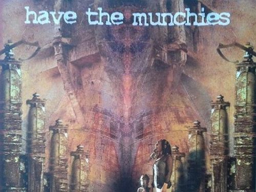 HAVE THE MUNCHIES &#8211; Hard to Stop