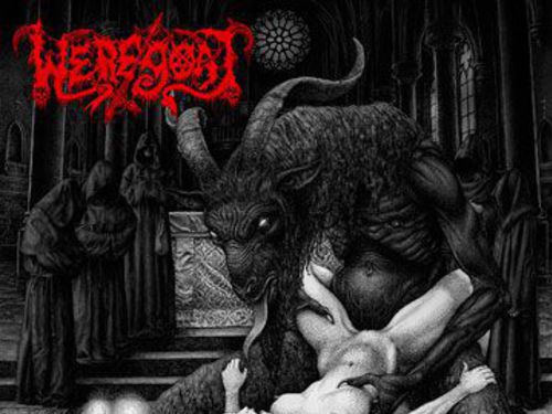 WEREGOAT – Pestilential Rites of Infernal Fornication