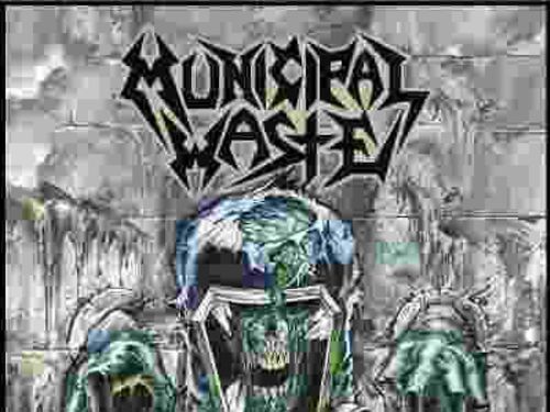 MUNICIPAL WASTE – Slime and Punishment