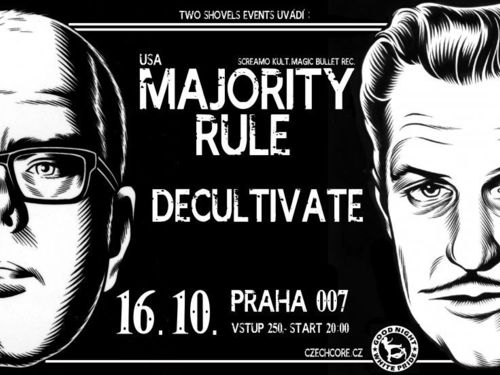 MAJORITY RULE (USA), DECULTIVATE (CZ) &#8211; info