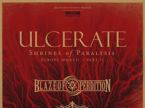 ULCERATE, BLAZE OF PERDITION, OUTRE - info