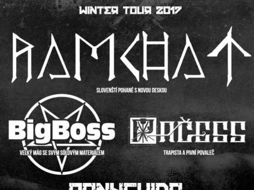 RAMCHAT, BIG BOSS, PAČESS - Winter tour 2017 - info