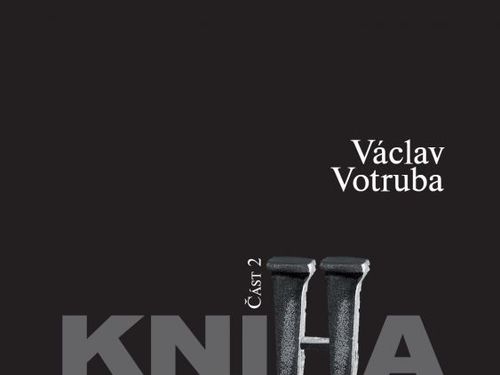 Václav Votruba – KNIHA KOVU (část 2: doom, grindcore)