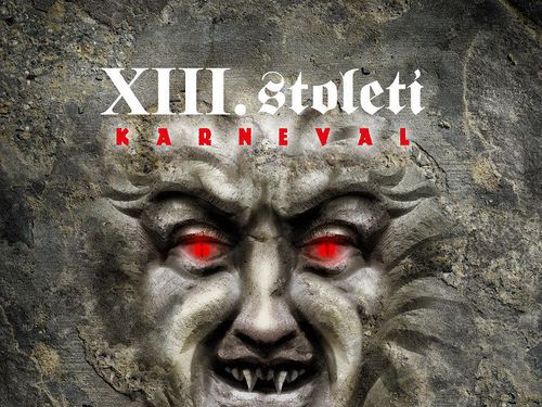 XIII. STOLETÍ – Karneval