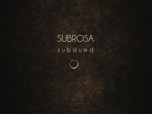 SUBROSA &#8211; Subdued: Live At Roadburn 2017