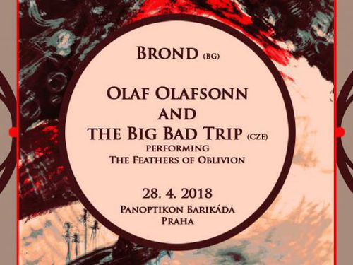 OLAF OLAFSONN AND THE BIG BAD TRIP, BROND