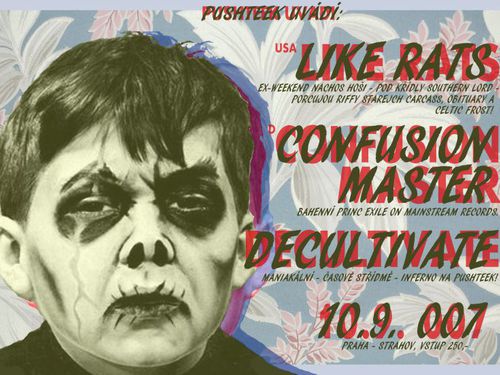 LIKE RATS (USA), CONFUSION MASTER (DE), DECULTIVATE (CZ), ÖSTRA TORN (IL) – info