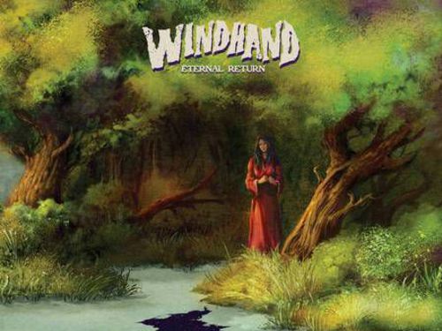 WINDHAND &#8211; Eternal Return