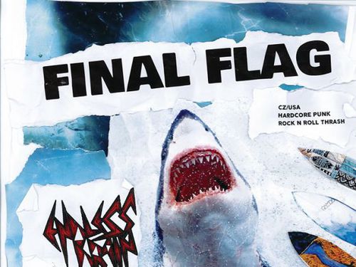 FINAL FLAG, ENDLESS DRAIN, BRAINDEAD