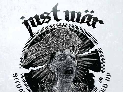 JUST WÄR &#8211; Situation Normal Still Fucked Up