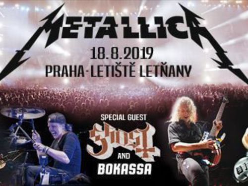 METALLICA, GHOST, BOKASSA