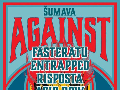 ŠUMAVA AGAINST – Každý, kdo má rád přírodu, přátelskou atmosféru, trochu toho sportu a undergroundovou kulturu, si tu přijde na své.