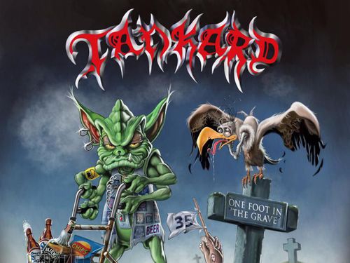 TANKARD &#8211; One Foot In The Grave