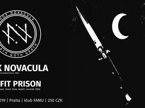 Do Prahy dorazí deathrockeři NOX NOVACULA v doprovodu minimal synth projektu PROFIT PRISON - info