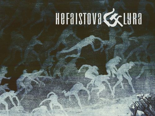 HEFAISTOVA LYRA &#8211; Přeludy