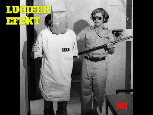 LUCIFER EFEKT – My