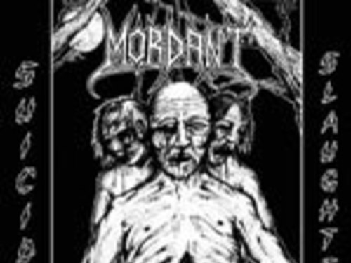 MORDANT - Suicide Slaughter