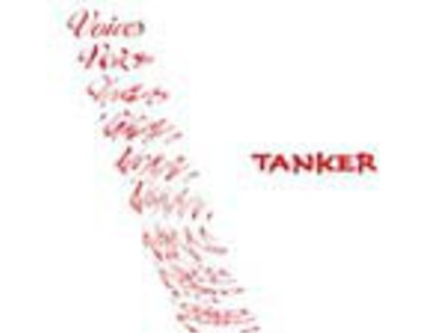 TANKER - Voices
