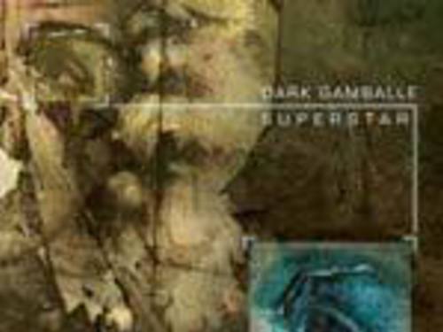 DARK GAMBALLE - Superstar