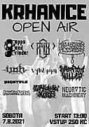 Krhanice Open Air je festival extrémní hudby mnohaletou tradicí.
Z hudebních žánrů se zaměřuje hlavně na death metal, thrash metal, grindcore a HC.
Krhanice, kde se areál festivalu nachází, jsou vzdáleny cca 35 km jihovýchodně od Prahy.
Festival se koná za každého počasí.
POPPY SEED GRINDER - death metal / HC
MALANCHOLY PESSIMISM - death metal
F.O.B. - deathcore
SHAMPOON KILLER - brutal death metal
MIVEDANTAL - death metal
VYLIŽ PÍPU - grindcore / punk
NEUROTIC MACHINERY - death metal
EJAKULUJÍCÍ KOKOS - grindcore
V.O.H. - HC / punk
PIGSTYLE - thrash'n'roll
VSTUPNÉ 250,- Kč START 13:00