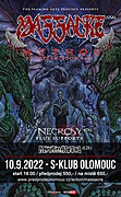 10.9.2022 S-klub Olomouc
Od: 18:00h.
MASSACRE-(USA),NECROSY-(ITA),MIVEDANTAL-(CZE).