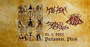 sobota 21. ledna 2023
Parlament, Plzeň

MALLEPHYR (black death metal)
https://satanath.bandcamp.com/album/sat209-mallephyr-womb-of-worms-2018 

MŮRA (death doom metal)
https://muradoom.bandcamp.com/album/doom-invocations-and-narcotic-rituals

SOMNUS AETERNUS (doom metal)
https://somnusaeternus.bandcamp.com/album/exulansis 

Mallephyr
Z Mallephyr se za necelých deset let působení poměrně rychle stala jedna z nejlepších kapel na české black/death scéně, za jejímž úspěchem stojí jak skvělé nahrávky, tak výborné koncerty. Není tedy překvapivé, že se už dvakrát ukázali na Brutal Assaultu a hráli i s kapelami jako Dark Funeral, Krisiun, Mgła, Revenge či Sadistic Intent. Obě jejich řadovky rovněž získaly skvělé ohlasy, a jak na debudu Assailing the Holy, tak hlavně na druhé desce Womb of Worms skvěle kloubí to nejlepší z black a death metalu spolu s perfektními hudebními výkony. Co jiného taky očekávat od hudebníků aktivních v hromadě dalších kapel jako Cult of Fire, Somniate, Brutally Deceased nebo Plague Porter? Například materiál z nové, již nahrané desky, kterou částečně představili třeba na pražském koncertu s White Ward a Infernem, kde všechny přítomné zadupali do země a pro mnohé byli nejlepší kapelou večera. Hail Death!
https://satanath.bandcamp.com/album/sat209-mallephyr-womb-of-worms-2018 

Můra
Můra se představila loni svým dvacetiminutovým EP Doom Invocations and Narcotic Rituals, o jehož vydání se postaral americký label Caligari Records. Temný death doom metal této pražské bandy mezi další kapely tohoto UG vydavatele skvěle zapadl, nahrávka začala okamžitě sbírat nadšené ohlasy a rychle se vyprodala. Dokonce i známý webzine CVLT Nation označil Doom Invocations and Narcotic Rituals jako pátou nejlepší death doom nahrávku loňského roku. Ani jinde ale chválou a přirovnáním ke kapelám jako Encoffination, Grave Upheaval nebo Temple Nightside nešetří. A přestože Můra hrála v ČR zatím jen pětkrát, má už za sebou koncerty na Brutal Assaultu, elitním deathmetalovém festivalu Tones of Decay nebo také uhrančivé vystoupení v Soulkostele během letošního Soulbönding Tripu. Kapela v současné době dokončuje materiál na svou řadovou desku, takže je jasné, že v lednu kromě loňských songů zazní i nová zhouba. Doom, Death, Decay!
https://muradoom.bandcamp.com/album/doom-invocations-and-narcotic-rituals

Somnus Aeternus
Brněnští Somnus Aeternus jsou jednou z věčně hibernujících kapel. Co jiného taky čekat od doomařů? Zároveň lze ale s jistotou říct, že i přes jejich přerušovanou aktivitu se zvládli nesmazatelně zapsat do paměti českých fanoušků doom metalu. Za patnáct let od svého vzniku nahráli dvě alba, z nichž především na druhém Exulansis vydaném u Epidemie Records potvrdili, že pomalé zádumčivé hudbě rozumí a zároveň ji dovedou zajímavě obohatit. Nejen že se z vyloženě pohřebních temp umí přirozeně prokopat až k smrtelné dravosti, ke svému žánru také přistupují dost progresivně a pestře, tudíž nepřeslechnete, že se nejedná o ledajakou doom či death doom smečku. V lednu se Somnus Aeternus proberou z mrtvých a po více než čtyřech letech od přerušení činnosti opět stanou na koncertním pódiu, více než šest let od vydání Exulansis a s materiálem z roky připravované nové desky. 
https://somnusaeternus.bandcamp.com/album/exulansis 