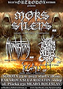 Sobotní deathmetalový minifestival ve sluji! Vystoupí: MORS SILENS - melodic death metal / Mezöberény - Mad'arsko, MONASTERY - death metal / Zalaegerszeg - Mad'arsko, VAGINAL PENETRATION OF AN AMELUS WITH A MUSTY CARROT - snuff gore grindcore / Linz - Rakousko, KLAN - death metal / Pardubice