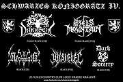 SCHWARZES KÖNIGGRÄTZ IV.

DARK SEAL pagan black metal
AZELS MOUNTAIN (PL) pagan black metal
NECROMANTH black metal 
WISIELEC (PL) black metal 
DARK SORCERY black metal 