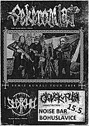 První zastávka black metalového komanda SEKEROMLAT na jejich jarním tour. Ten večer na podiu se SUKKHU a ČLOVĚK V PLÍSNI.