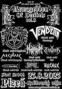 ARMAGEDDON OF DECIBELS vol.8
HECATE ENTHRONED-Black metalový kult (Anglie), VENDETTA-Oldschool Thrash metal (Germany), ASAGRAUM-Black metal (Norway/Netherlands), TROLLECH-Black metal (Cz), ARCHAIC-Thrash metal (Hungary), 1000 BOMBS-Thrash metal (Cz), BOHEMYST-Black/Death metal (Cz), MURMUR-Death metal (Cz). Vstupné 900/1000kč. Lístky lze zakoupit přímo v klubu Parlament nabo na emailové adrese:
beherit.martyrium@seznam.cz
