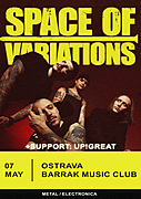 SPACE OF VARIATIONS (UA), UP!GREAT
Space Of Variations se vrací do Barráku a tentokrát je doprovodí domácí Up!Great!
