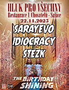 Zveme vás na na letošní klasicky hlučnou oslavu, kde k poslechu a tanci vystoupí:
Sarayevo - punk / Plzeňsko
https://sarayevo.bandcamp.com/.../konstrukce-tradic-nodemo25
Idiocracy - fast hardcore / České Budějovice
https://idiocracy1.bandcamp.com/
Stezk - emo hardcore / Praha
https://stezk.bandcamp.com/