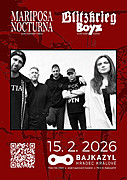 MARIPOSA NOCTURNA

Metal, emo, screamo, hardcore nebo alternativa. Kterýkoliv šuplík otevřete, tenhle půlnoční motýlek ze severu na vás vykoukne odevšad. Ne náhodou právě MARIPOSA NOCTURNA nedávno zahráli jako support navrátivším se LVMEN na koncertě v Děčíně...

⁌ fb: https://www.facebook.com/mariposanocturnaband
⁌ bc: https://mariposanocturna.bandcamp.com
⁌ yt: https://youtu.be/yJ89tHgU5j0



BLITZKRIEG BOYZ

Panzer punks z Trutnova zpátky v Bajkazylu! "Je to bordel!" není jen název jejich debutního alba bez významu...

⁌ fb: https://www.facebook.com/blitzkriegboyz
⁌ bc: https://blitzkriegboyz.bandcamp.com
⁌ yt: https://youtu.be/ijmJ0a5R40M

☆ ★ ☆ ★ ☆ ★ ☆ ★ ☆ ★ ☆ ★ ☆

VSTUP DOBROVOLNÝ / DOPORUČENÝ 

Veškerý výtěžek ze vstupného dáváme vystupujícím umělcům. Pokud můžeš a uznáš to za vhodné, podpoř kapely a pomoz nám přivážet do Hradce Králové další kvalitní muziku; pokud ti to ale tvoje situace zrovna nedovolí, nevadí – zaplať třeba pade nebo stovku a užij si i tak bezva večer!