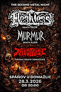 The Second Metal Night - 
Fleshless, Murmur, Krusadist.